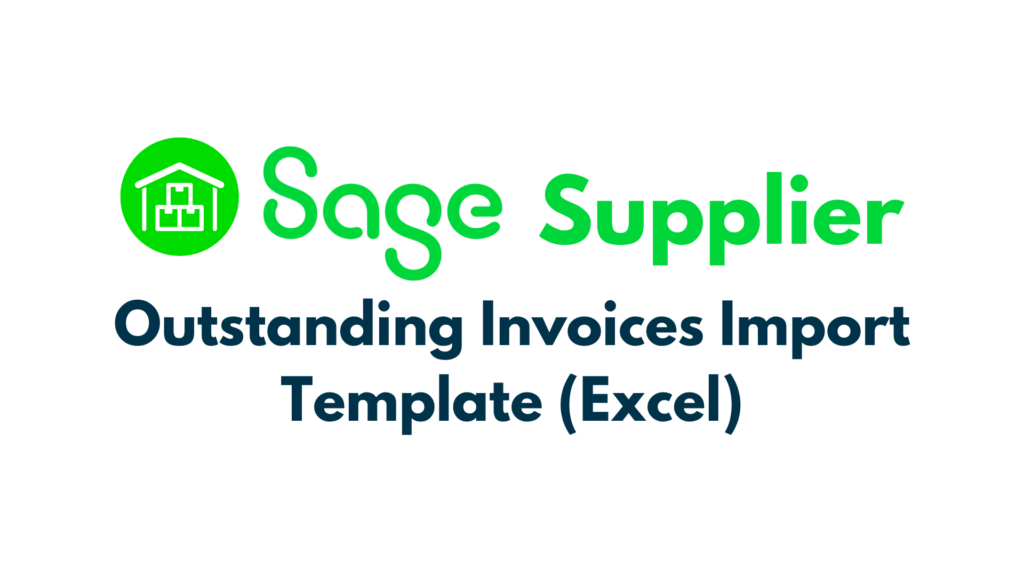 TFA_Sage Supplier Outstanding Invoices Import Template